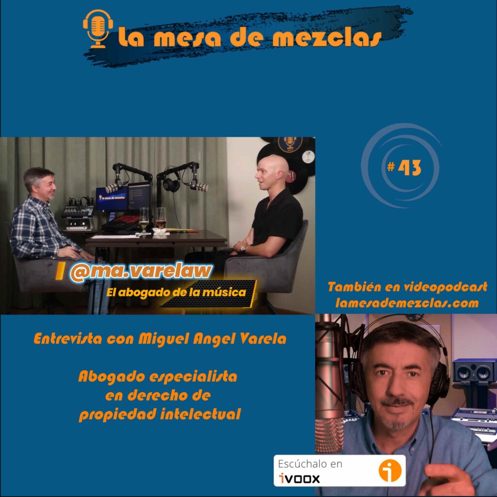 43 EL ABOGADO DE LA MUSICA PORTADA ENTREVISTA PROGRAMA 43